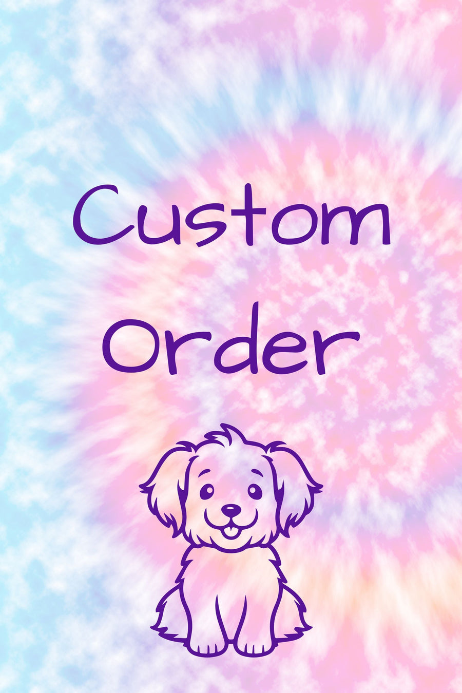 This collection is for custom orders.