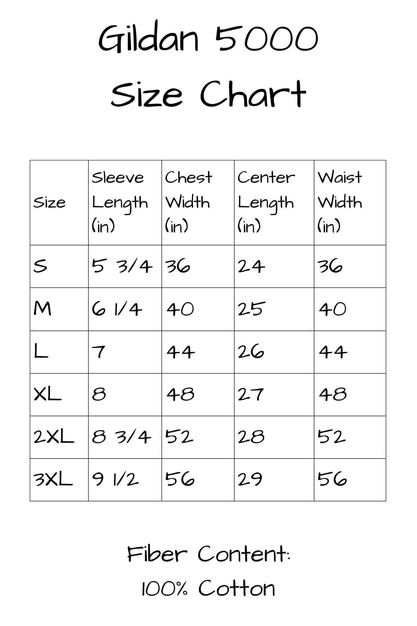 Gildan 5000 T Shirt Sizing Chart. The Chest measurement of the shirts in inches as measured just below the sleeve are as follows: small is 36 inches, medium is 40 inches, large is 44 inches, extra large is 48 inches, two x l is 52 inches and 3 x l is 56 inches in width. Fiber content of these t shirts is 100 percent cotton..