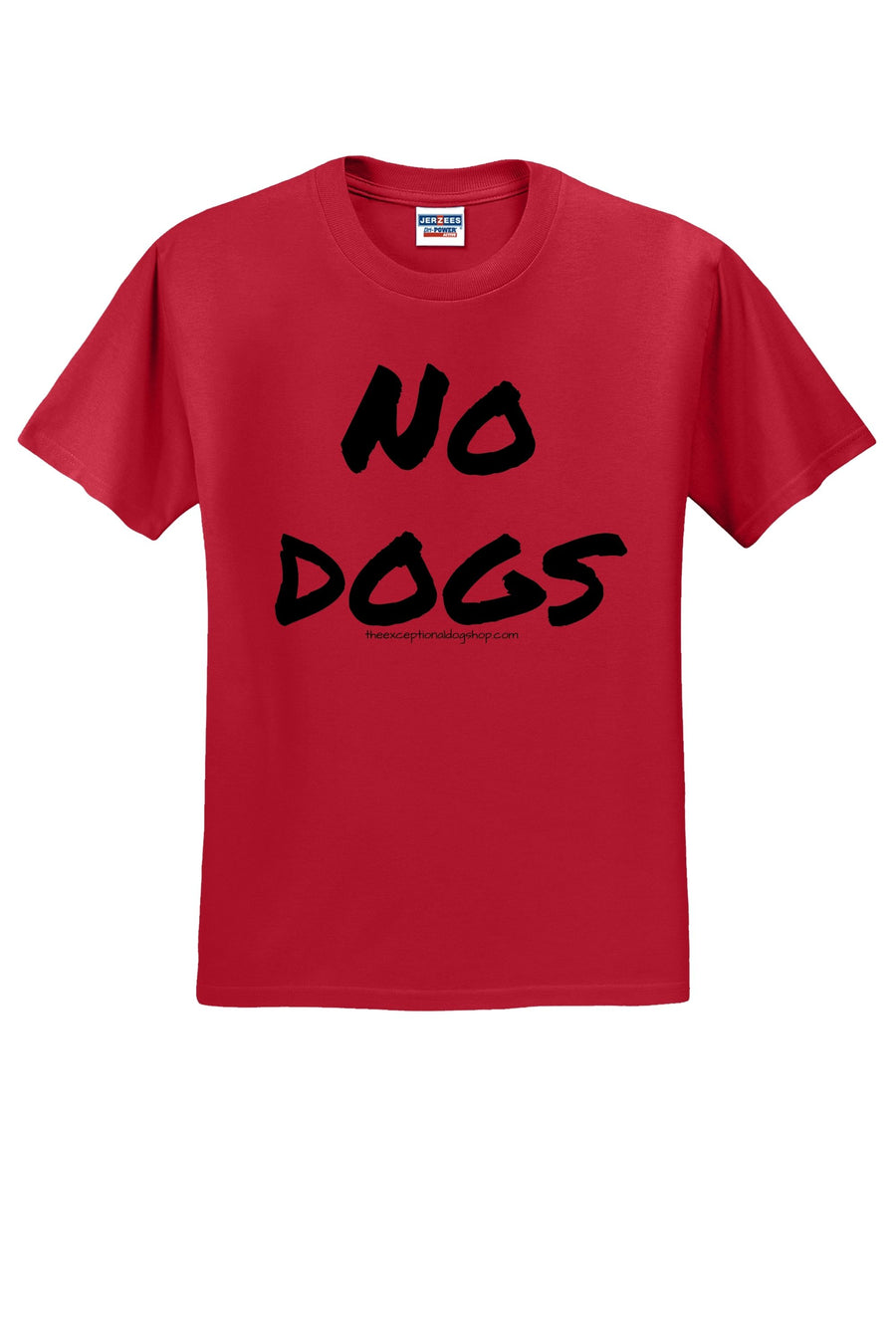 red training t shirt with large text that says no dogs on the front.