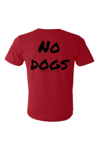 Red dog training t-shirt with 'NO DOGS' text in black on the shirt back.