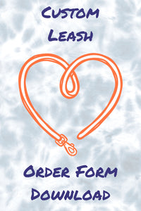 Custom Leash Order Form